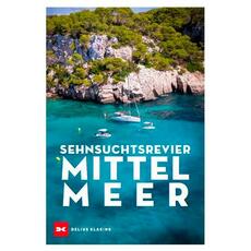 Sehnsuchtsrevier Mittelmeer