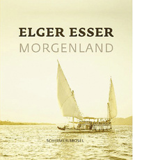 Elger Esser - Morgenland