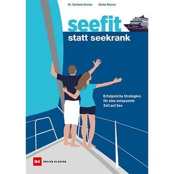 Seefit statt seekrank