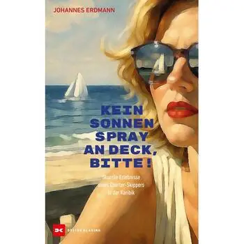 Kein Sonnenspray an Deck bitte!