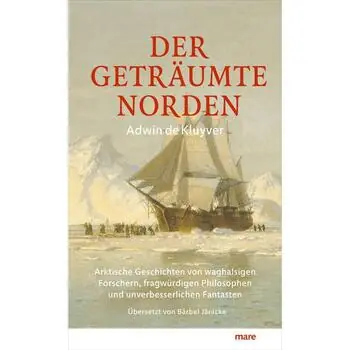 Der geträumte Norden